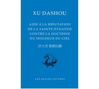 Aide à la réfutation de la sainte dynastie contre la doctrine du Seigneur du Ciel