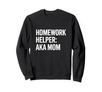 Aide aux devoirs AKA Mom School Teacher Education Sweatshirt