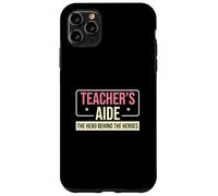 Aide-enseignant : Le héros derrière le para-éducateur amusant Coque pour iPhone 11 Pro Max