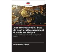 Aide internationale, État de droit et développement durable en Afrique