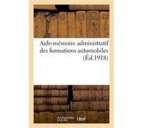 Aide-mémoire administratif des formations automobiles Collectif (Auteur)