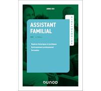 Aide-mémoire - Assistant familial - 4e éd.