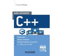 Aide-mémoire - C++ Christophe Pichaud (Auteur)