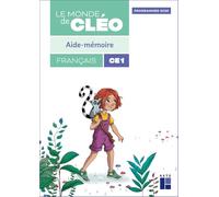 Aide-mémoire CE1 - Le monde de Cléo (programmes 2025)