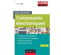 Aide-mémoire Composants électroniques - 5e édition