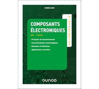 Aide-mémoire Composants électroniques - 7e éd.