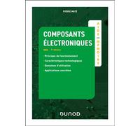 Aide-mémoire Composants électroniques 7ème édition - Pierre Mayé - Dunod - broché - Scolaire / Universitaire