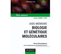 Aide-mémoire de biologie et génétique moléculaire - 3ème édition - Bernard Swynghedauw - Dunod - broché - Manuel
