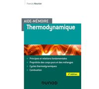 Aide-mémoire de Thermodynamique - 4e éd Energétique environnement - Francis Meunier - Dunod - broché - Scolaire / Universitaire
