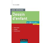 Aide-mémoire - Dessin d'enfant - en 20 études: en 20 études