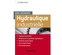 Aide-mémoire d'hydraulique industrielle