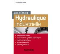 Aide-mémoire d'hydraulique industrielle José Roldan Viloria (Auteur)