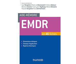 Aide-mémoire - EMDR - en 46 fiches: en 46 fiches