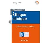 Ethique Clinique - L'éthique Clinique En 10 Repères Méthodologiques - L'éthique Clinique En 10 Cas