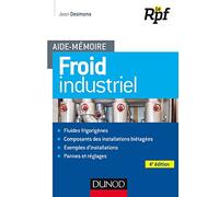 Aide-mémoire - Froid industriel - 4e éd
