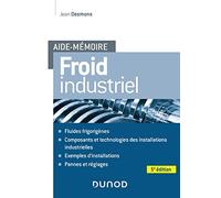 Aide-mémoire - Froid industriel - 5e éd