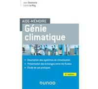 Aide-mémoire Génie climatique Jean Desmons (Auteur), Léoric Le Roy (Auteur)