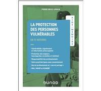 Aide-mémoire - La protection des personnes vulnérables Pierre-Brice Lebrun (Auteur)