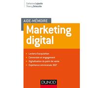 Aide mémoire - Marketing digital - Labellisation FNEGE - 2018