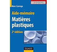 Aide-mémoire - Matières plastiques - 2ème édition