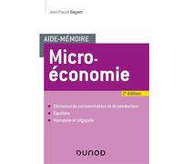 Aide-mémoire - Microéconomie 2nde édition - Jean-Pascal Gayant - Dunod - broché - Etude