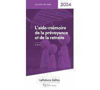 Aide Mémoire Prévoyance Retraite 2024