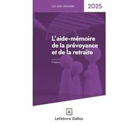 Aide Mémoire Prévoyance Retraite 2025