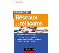 Aide-mémoire - Réseaux et télécoms - 2e éd.