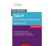 Aide-mémoire - TDA/H - 57 notions: 57 notions
