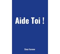 Aide toi !