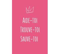 Aide-toi Trouve-toi Sauve-toi