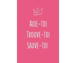 Aide-toi Trouve-toi Sauve-toi