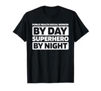 Aide - Travailleur Social De La Santé Publique T-Shirt