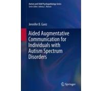 Aided Augmentative Communication For Individuals With Autism Spectrum Disorders