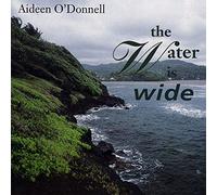 Aideen O'Donnell - Water is Wide