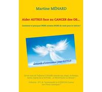 Aider Autrui Face Au Cancer Des Os - Comment Et Pourquoi Prier Certains Jours Du Mois Pour Le Vaincre ! - Servez-Vous De L'influence Lunaire Associée Aux Anges, Archanges, Saints
