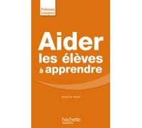 Aider les élèves à apprendre