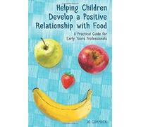 Aider les enfants à développer une relation positive. Cormack.
