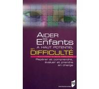 AIDER LES ENFANTS A HAUT POTENTIEL