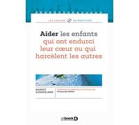 Aider les enfants qui ont endurci leur cœur ou qui harcèlent les autres: Martin le lutin (et quelques Dragous)