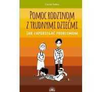 Aider les familles ayant des enfants difficiles