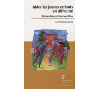 Aider Les Jeunes Enfants En Difficulté - Prévention Et Intervention