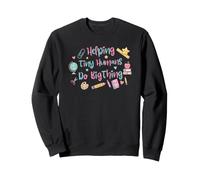 Aider Les Petits Humains à Faire de Grandes Choses Sweatshirt