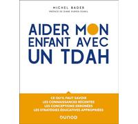 Aider mon enfant avec un TDAH