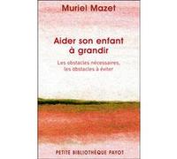 Aider son enfant à grandir