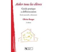 Aider tous les eleves Olivier Burger (Auteur)