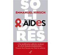 Aides. Solidaires Emmanuel Hirsch (Auteur)