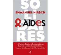 Aides. Solidaires - Emmanuel Hirsch - Cerf - broché - Guide