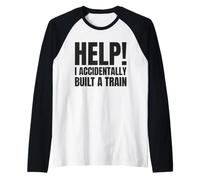 Aidez J'Ai accidentellement construit Un Train - Absurde Humour Memes Manche Raglan
