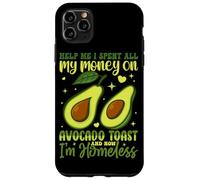 Aidez-moi, j'ai dépensé tout mon argent en toasts à l'avocat et maintenant je suis chez moi Coque pour iPhone 11 Pro Max